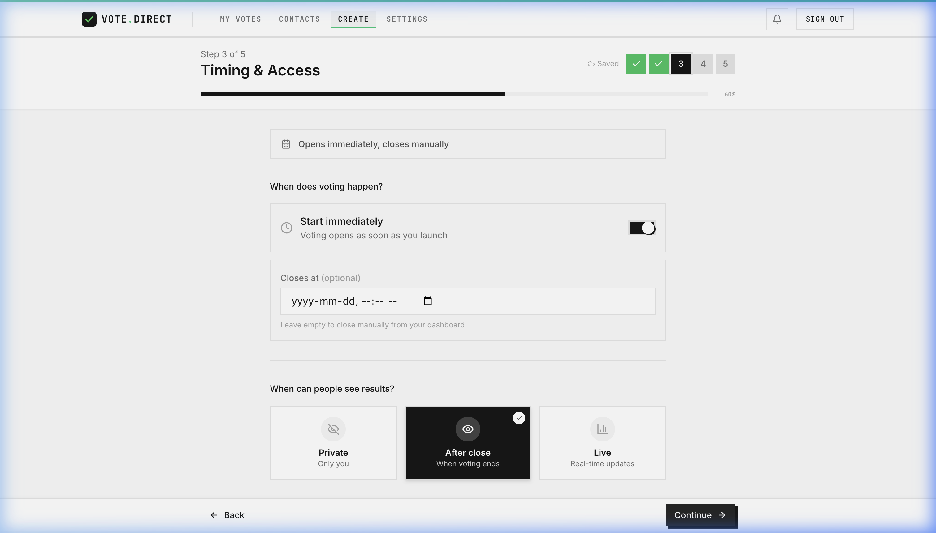 Step 3 of the create wizard: a "start immediately" toggle, an optional close date, timezone, and results visibility.